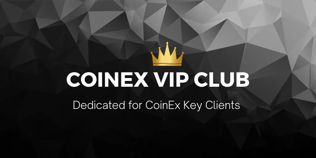 CoinEx VIP